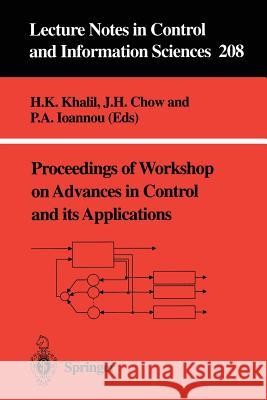 Proceedings of Workshop on Advances in Control and Its Applications Khalil, Hassan 9783540199939 Springer - książka