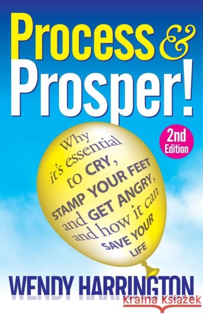 Process and Prosper Wendy Harrington 9781780926537 MX Publishing - książka