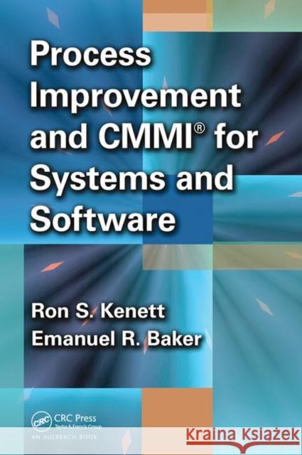 Process Improvement and Cmmi(r) for Systems and Software Kenett, Ron S. 9780367452360 Taylor and Francis - książka