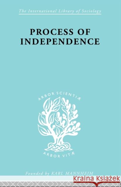 Process of Independence Ils 51 Mansur, Fatma 9780415863254 Routledge - książka