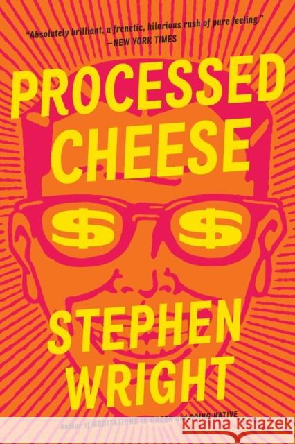 Processed Cheese Stephen Wright 9780316043380 Back Bay Books - książka