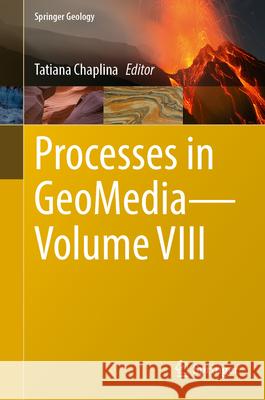 Processes in GeoMedia-Volume VIII  9789819766260 Springer - książka