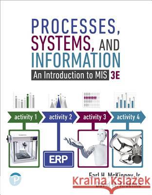 Processes, Systems, and Information McKinney, Earl, Kroenke, David 9780134827001 Pearson - książka