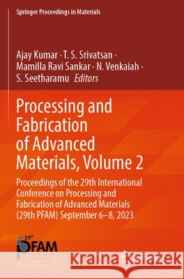 Processing and Fabrication of Advanced Materials, Volume 2  9789819759651 Springer Nature Singapore - książka