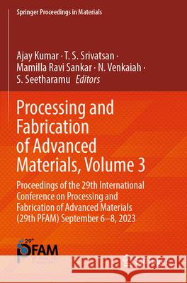 Processing and Fabrication of Advanced Materials, Volume 3  9789819759699 Springer Nature Singapore - książka