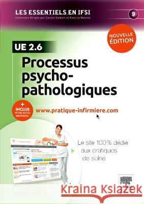 Processus psychopathologiques. UE 2.6 Langenfeld Serranelli, Solange, Merkling, Jacky 9782294721403  - książka
