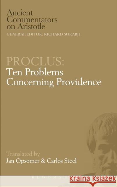 Proclus: Ten Problems Concerning Providence Steel, Carlos 9780715639245  - książka