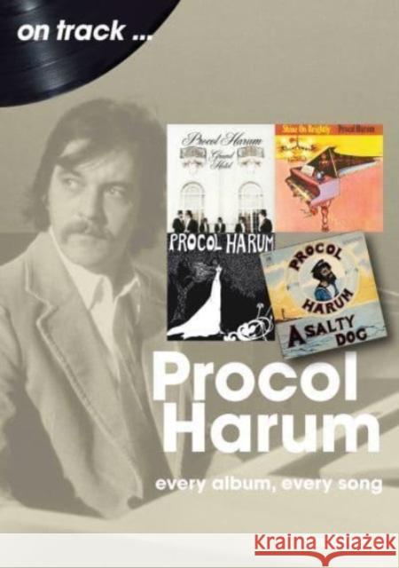 Procol Harum On Track: Every Album, Every Song Scott Meze 9781789523157 Sonicbond Publishing - książka