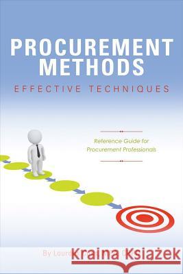 Procurement Methods: Effective Techniques: Reference Guide for Procurement Professionalsvolume 1 Coss, Lourdes 9781483564814 Bookbaby - książka