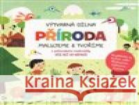 Příroda - malujeme & tvoříme Emmanuelle Poliméni 9788087034316 Presco Group - książka