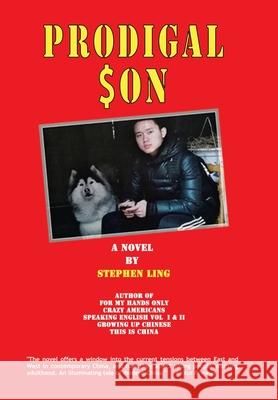 Prodigal Son Stephen Ling 9781664126398 Xlibris Us - książka