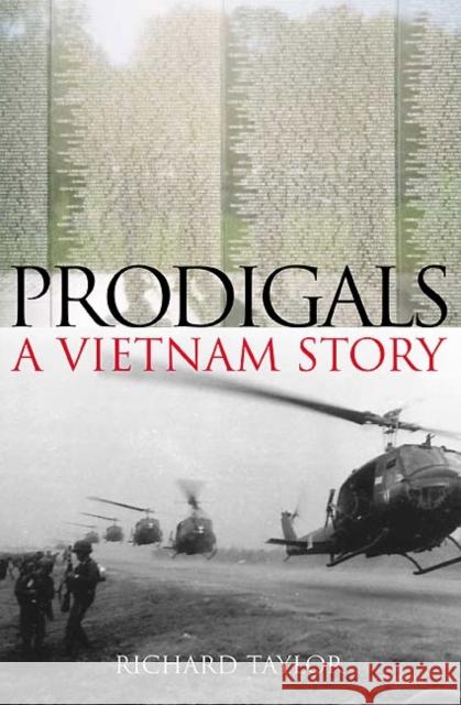 Prodigals : A Vietnam Story R Taylor 9781935149866  - książka