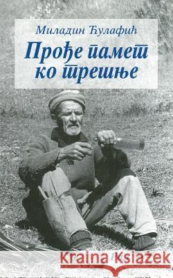 Prodje Pamet Ko Tresnje Miladin Culafic 9788609009037 Rad - książka