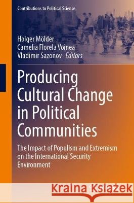 Producing Cultural Change in Political Communities  9783031434396 Springer Nature Switzerland - książka