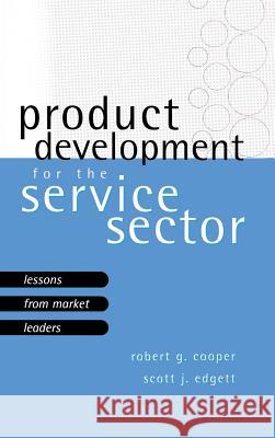 Product Development for the Service Sector Scott J. Edgett Cooper                                   Edgett 9780738201054 Perseus Books Group - książka