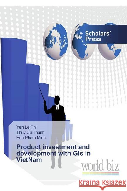 Product investment and development with GIs in VietNam Le Thi, Yen; Cu Thanh, Thuy; Pham Minh, Hoa 9786138587101 Scholar's Press - książka