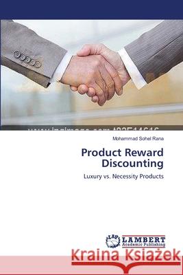 Product Reward Discounting Mohammad Sohel Rana 9783848485611 LAP Lambert Academic Publishing - książka