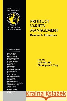 Product Variety Management: Research Advances Teck-Hua Ho 9781461375524 Springer - książka