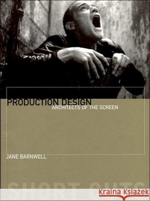 Production Design: Architects of the Screen Barnwell, Jane 9781903364550  - książka