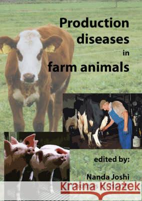 Production Diseases in Farm Animals Nanda Joshi 9789076998572 BERTRAMS - książka