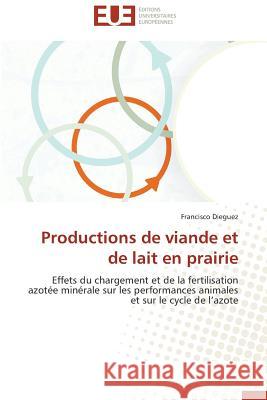 Productions de Viande Et de Lait En Prairie Dieguez Francisco 9783841740052 Editions Universitaires Europeennes - książka