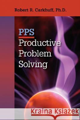 Productive Problem Solving Sharon Scott   9780874250190 HRD Press Inc.,U.S. - książka