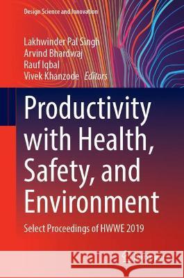 Productivity with Health, Safety, and Environment  9789811673603 Springer Nature Singapore - książka