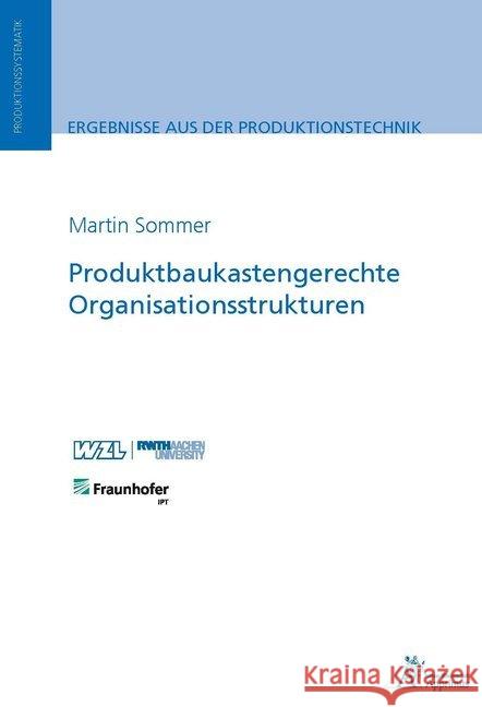 Produktbaukastengerechte Organisationsstrukturen Sommer, Martin 9783863594848 Apprimus Verlag - książka