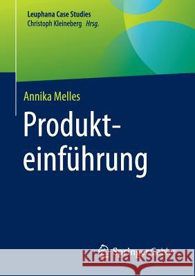 Produkteinführung Annika Melles 9783662540015 Springer Gabler - książka