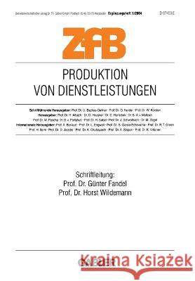 Produktion Von Dienstleistungen Horst Wildemann Gunter Fandel 9783409126434 Gabler Verlag - książka