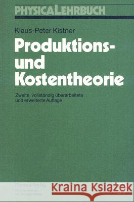 Produktions-Und Kostentheorie  9783790806441 Not Avail - książka