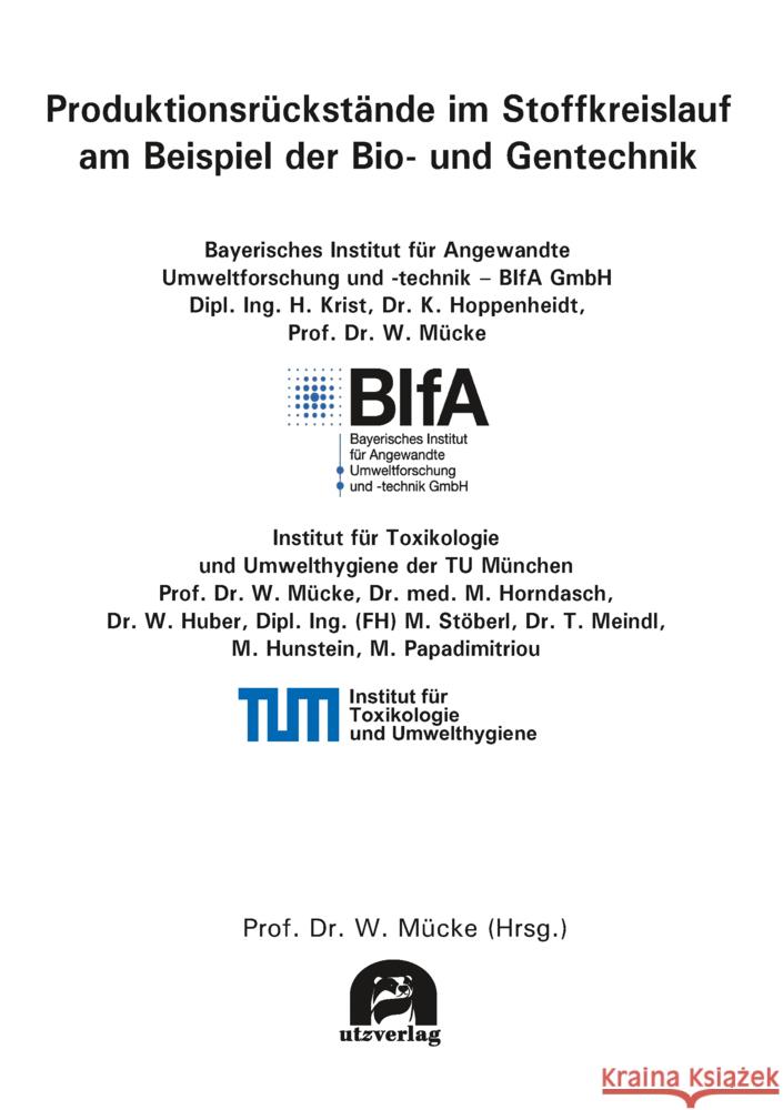 Produktionsrückstände im Stoffkreislauf am Beispiel der Bio- und Gentechnik  9783831685813 Utz Verlag - książka