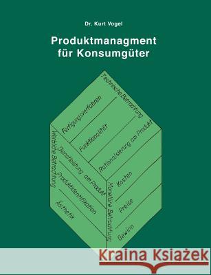 Produktmanagement für Konsumgüter Vogel, Kurt 9783831142927 Books on Demand - książka