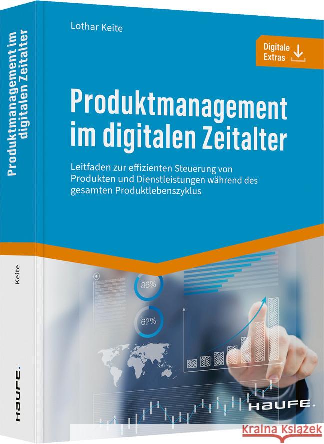Produktmanagement im digitalen Zeitalter Keite, Lothar 9783648147931 Haufe - książka