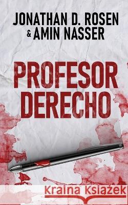 Profesor Derecho Jonathan D. Rosen Amin Nasser Natalia Steckel 9784824162076 Next Chapter - książka