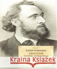 Profesor Čeněk Strouhal Eugen Strouhal 9788020020611 Academia - książka