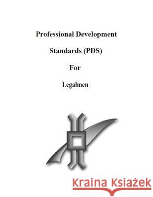 Professional Development Standards (Pds) for Legalmen: Jag/Cnlscinst 1500.5 U. S. Navy Judge Advocate General 9781092211260 Independently Published - książka