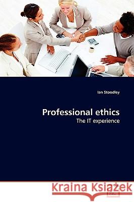 Professional ethics Stoodley, Ian 9783639168266 VDM Verlag - książka