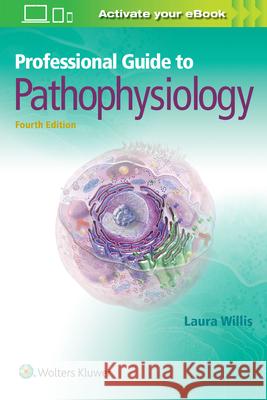 Professional Guide to Pathophysiology Laura Willis 9781975107697 LWW - książka