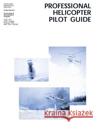 Professional Helicopter Pilot Guide San Dimas Technology 9781484160312 Createspace - książka
