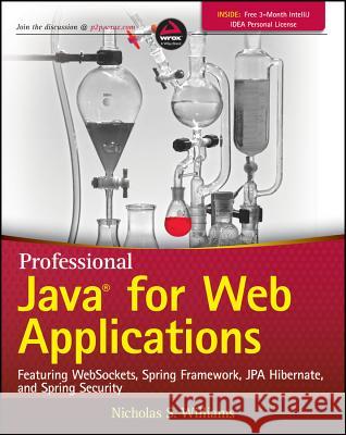 Professional Java for Web Appl Williams, Nicholas S. 9781118656464 John Wiley & Sons - książka