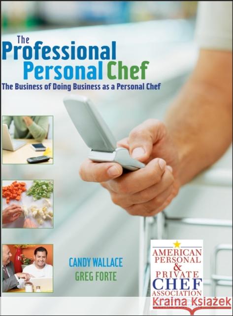 Professional Personal Chef Wallace, Candy 9780471752196 John Wiley & Sons - książka