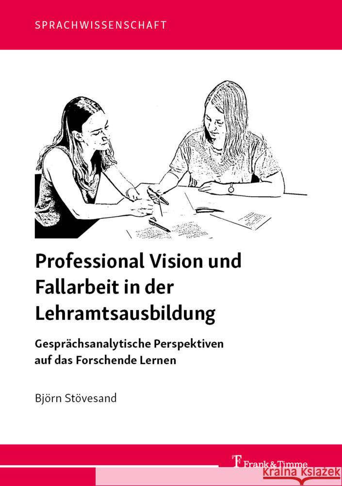 Professional Vision und Fallarbeit in der Lehramtsausbildung Stövesand, Björn 9783732909667 Frank und Timme GmbH - książka