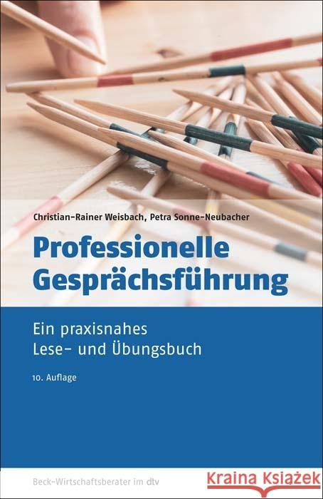 Professionelle Gesprächsführung Weisbach, Christian-Rainer, Sonne-Neubacher, Petra 9783423509749 DTV - książka