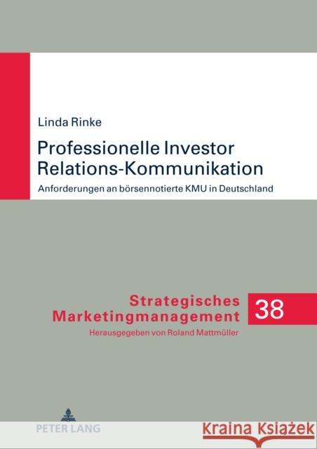 Professionelle Investor Relations-Kommunikation Rinke, Linda 9783631884911 Peter Lang - książka