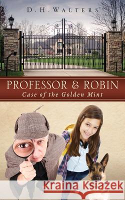 Professor & Robin D H Walters 9781498460330 Xulon Press - książka