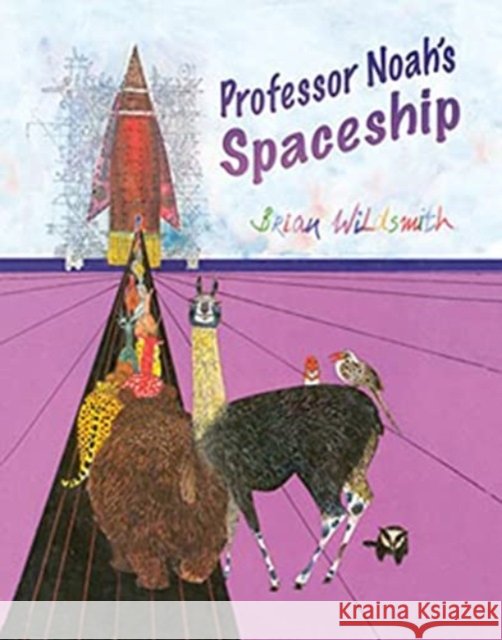 Professor Noah's Spaceship Wildsmith, Brian 9781595721242 Star Bright Books - książka