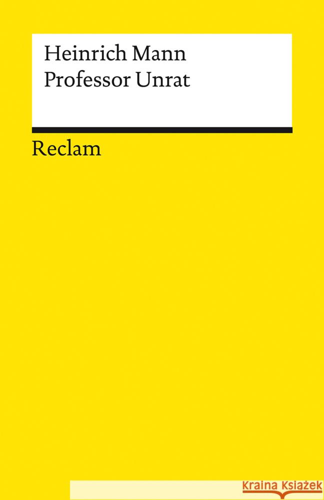 Professor Unrat oder Das Ende eines Tyrannen Mann, Heinrich 9783150195659 Reclam, Ditzingen - książka