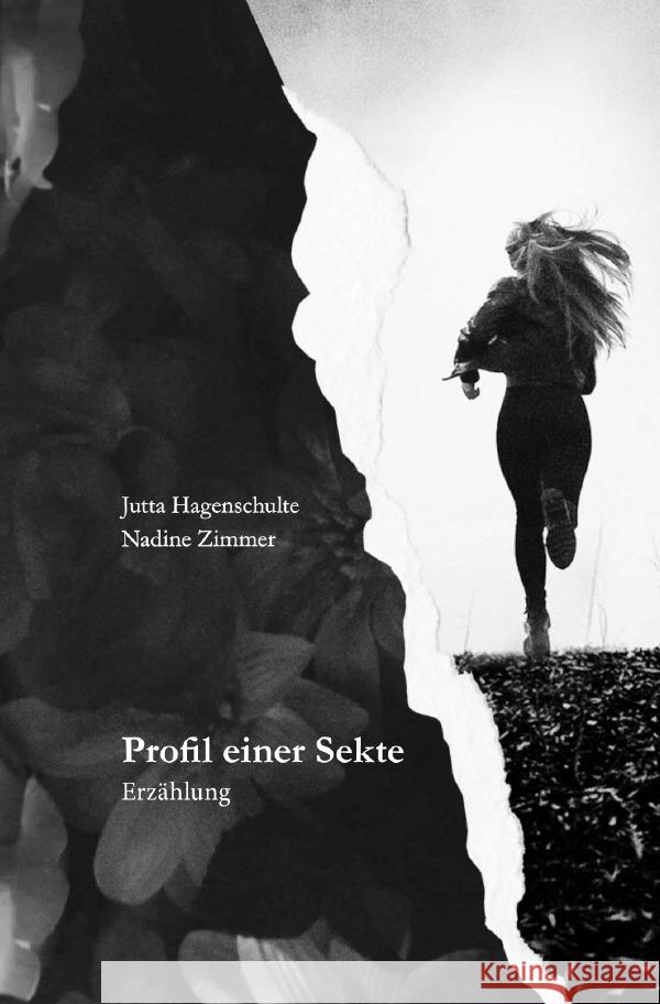 Profil einer Sekte Hagenschulte, Jutta, Zimmer, Nadine 9783818727246 epubli - książka