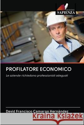 Profilatore Economico Camargo Hern 9786202770644 Edizioni Sapienza - książka